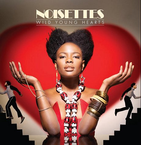 noisettes-wild-young-hearts-466780